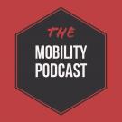 mobility podcast
